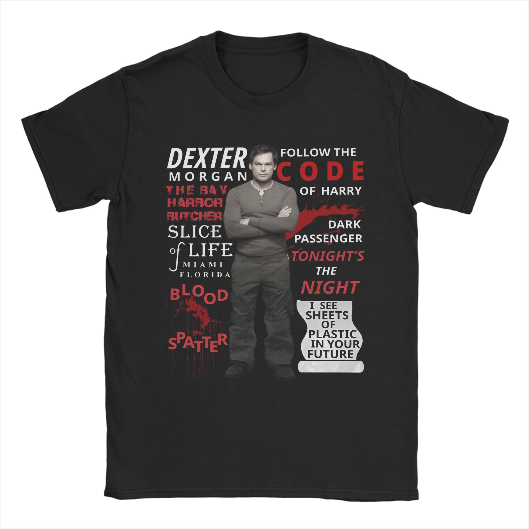 

Привіт Декстер Морган погляд Новинка Футболка Чоловіки Жінки 100% Бавовна Футболка Одяг M