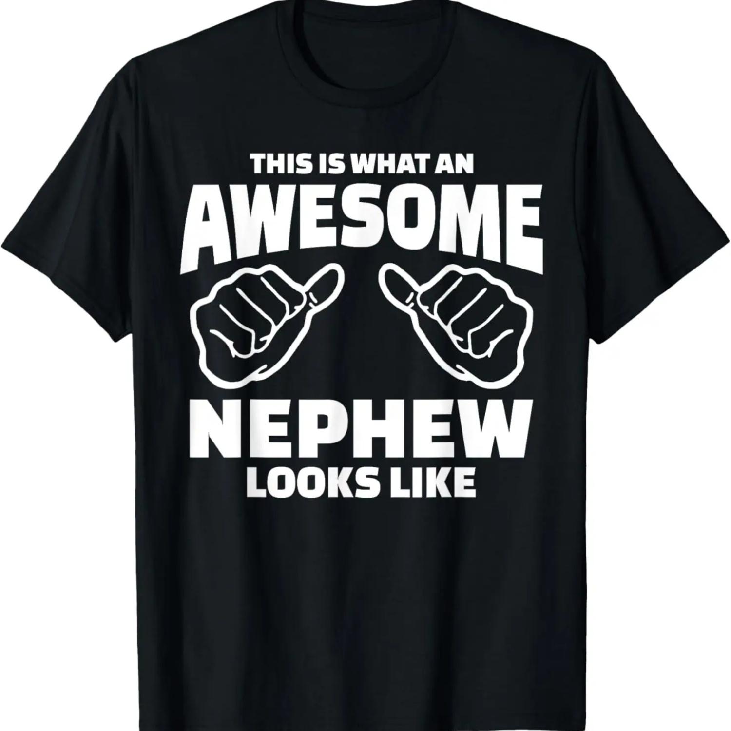 This Is What An Awesome Nephew Looks Like Shirt T-Shirt S