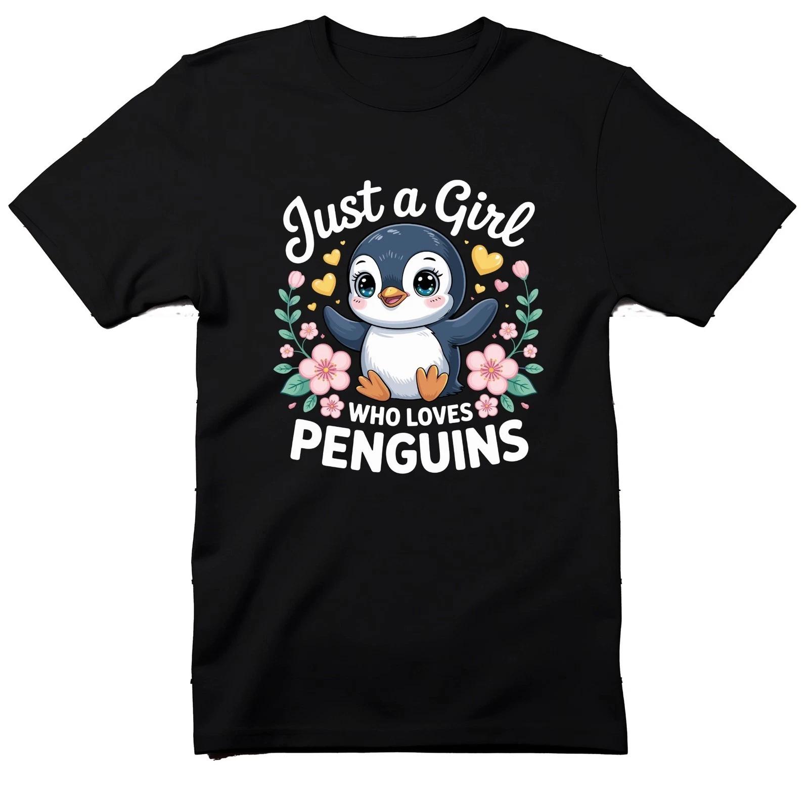 Just a Girl Who Loves Penguins, Penguin Lover T-Shirt, Cute Penguin Girl Tee M