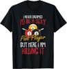 I Never Dreamed Billiards Pool Player Funny Sports Snooker Gift Unisex T-Shirt
