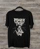 Power Trip Band Short Sleeve Black Size S-2345Xl Shirt AH1249 Unisex T-Shirt