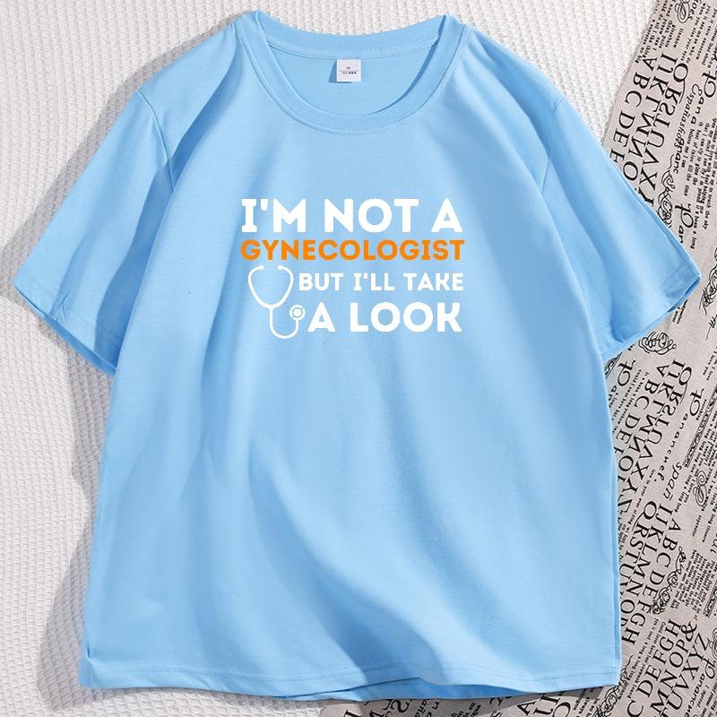 Im Not A Gynecologist T Shirt Funny Adult Humor TShirt Man Menswear Cotton Short Sleeve Oversized Casual Streetwear Clothes