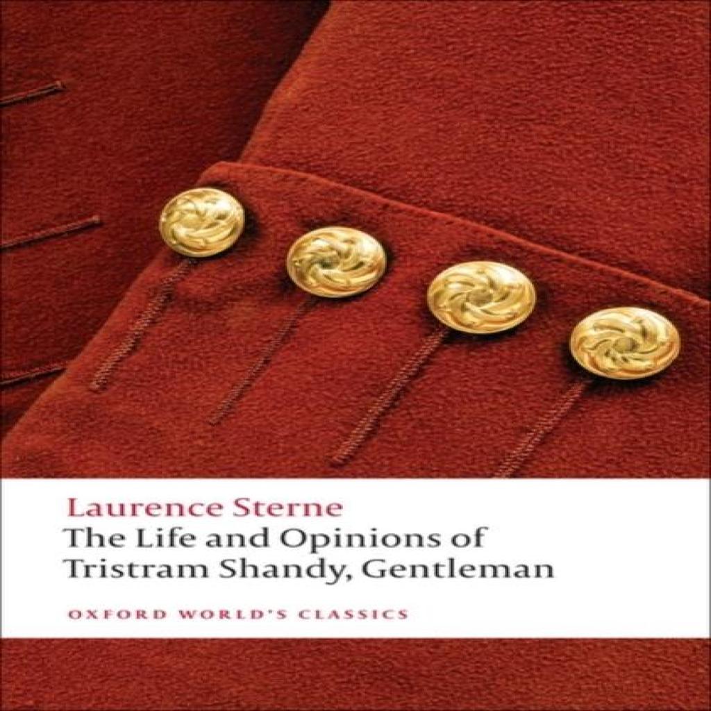 The Life and Opinions of Tristram Shandy Gentleman by Laurence Sterne Paperback Book 9780199532896