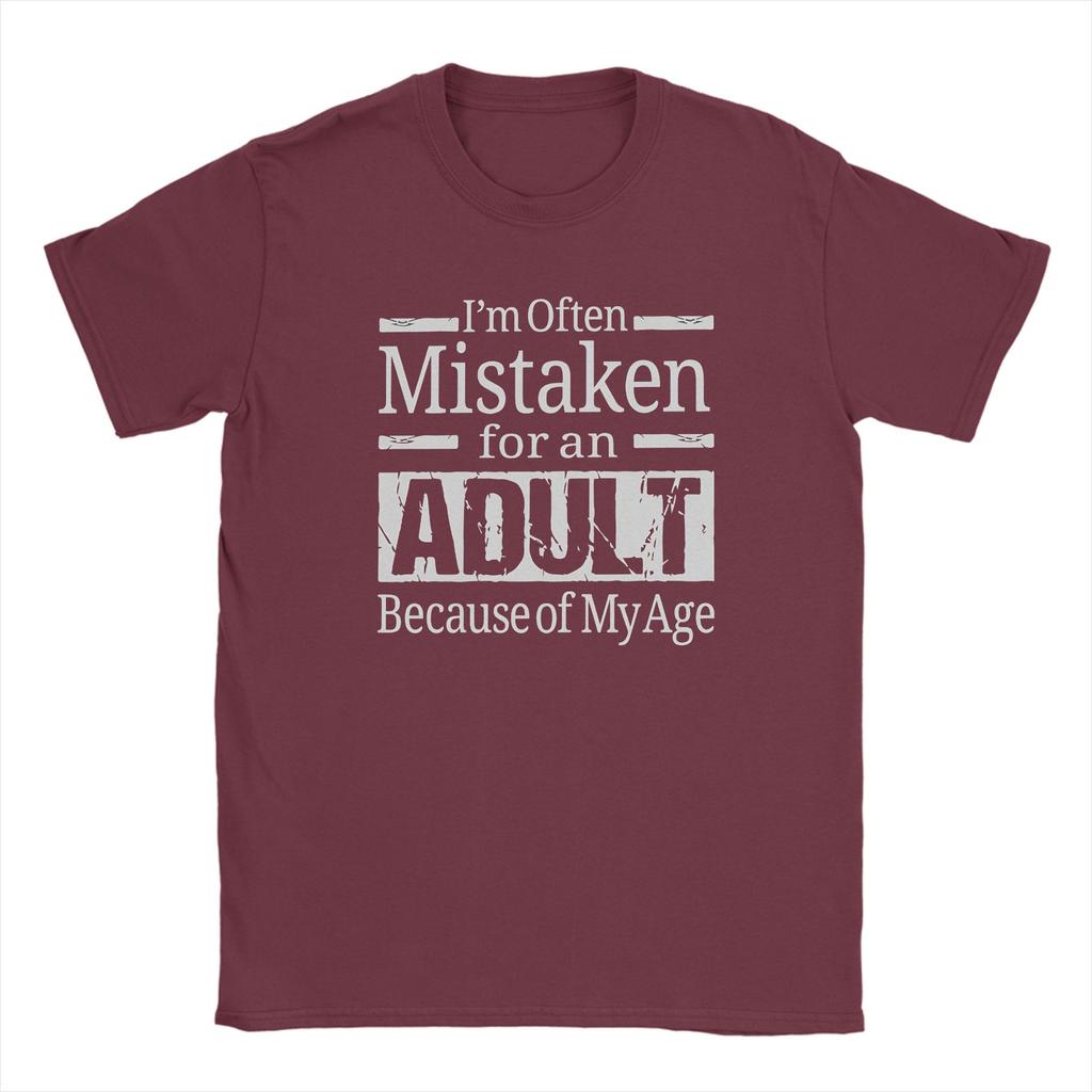 Im Often Mistaken for An Adult Because of My Age Cotton T Shirt For Unisex Summer Y2K Funny Tees Plus Size Print Tops