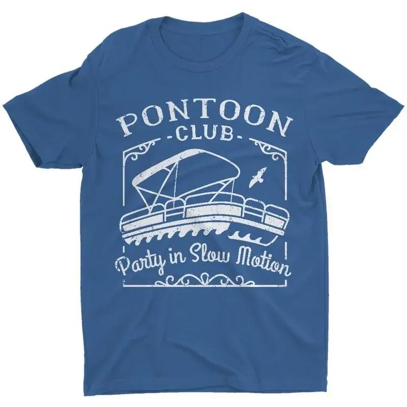 Pontoon Club Party In Slow Motion T Shirt Captain For Dad GifT