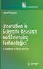 Książka Innovation In Scientific Research and Emerging Technologies : A Challenge To Ethics and Law