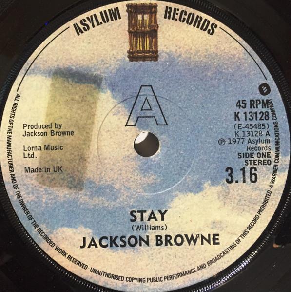 

7inch Record JACKSON BROWNE Stay K13128 Asylum Records 1977 UK Rock Used