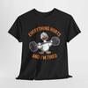 Everything Hurts Gym Goose TShirt | Gym Motivation Tee | Fitness Training Shirt