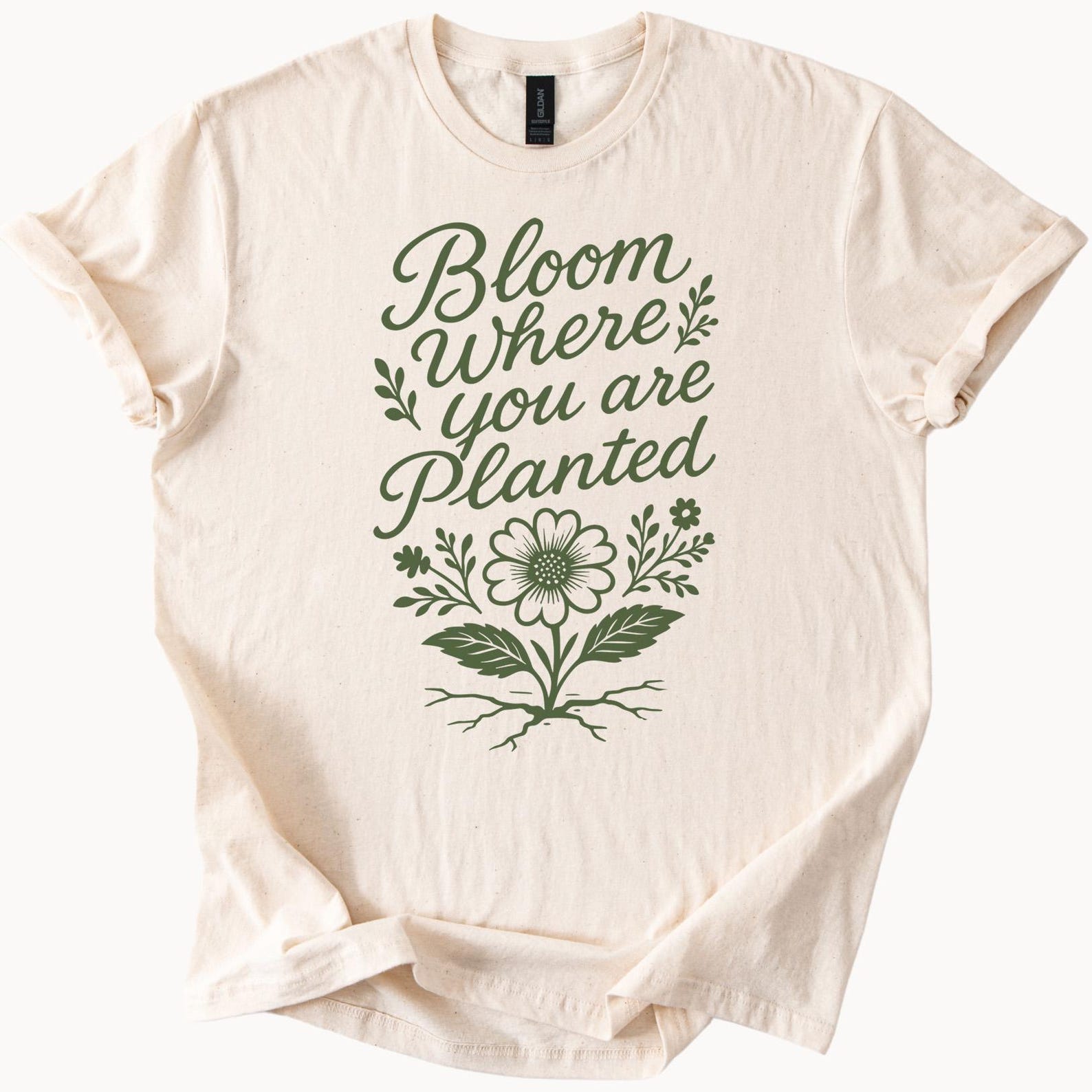 Bloom Where You Are Planted Graphic Tee Inspirational Floral Shirt Motivational Flower Roots Botanical Nature Quote TShirt Gift 150