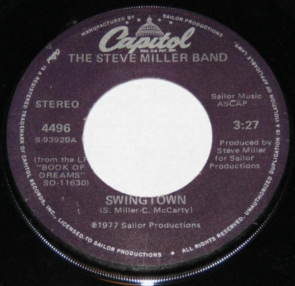 

7inch Record STEVE MILLER BAND - Swingtown 4496 Capitol Records 1977 US Rock Used