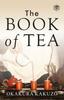The The Book of Tea Book