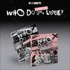 IN A MINUTE [Who Do You Love? : I Need You] + Free Gift