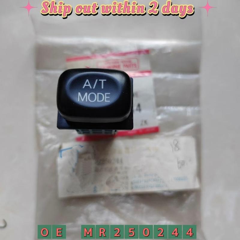 A/T MODE Power switch For Mitsubishi Pajero Montero Sport L200 NATIVA MR250244
