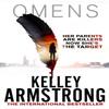 Omens by Kelley Armstrong Paperback Book 9780751547184