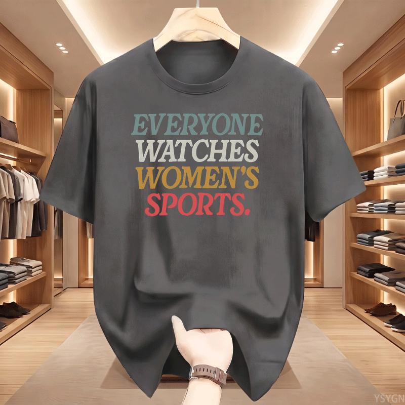 Everyone Watches Unisex Sports T Shirt Sports Tee Feminist Graphic Tshirts Short Sleeve Tshirt Youth Tee Streetwear Clothing Tops