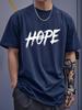 Unisex Crew Neck Tee Brush Text Hope Motivational Print Soft Cotton Short Sleeve Urban Street Loose Top For Optimistic Young Unisex
