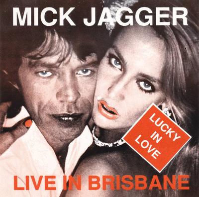 CD MICK JAGGER - Lucky In Love - Live In Brisbane 880012 Bez labelu Ne Japonsko Rock Použité