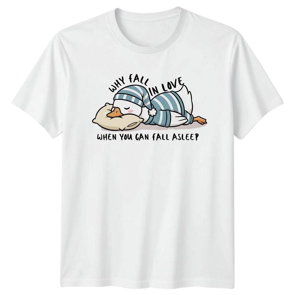 Why Fall In Love When You Can TShirt Introvert Humor Sleep Lifestyle Birthday S