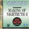 Making of Night Truth 2 Voice Selection