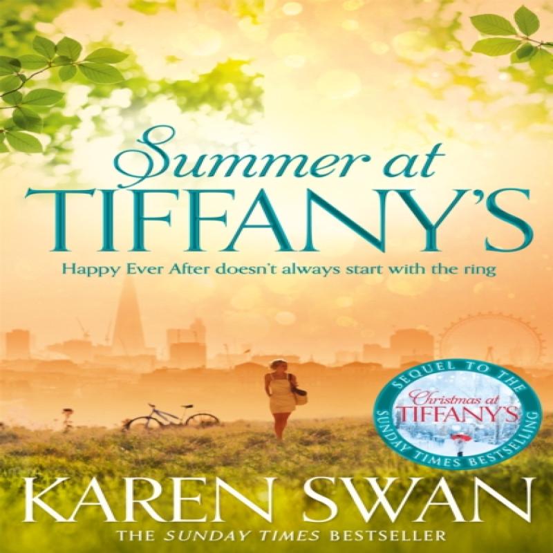 Summer at Tiffanys by Karen Swan Paperback Book 9781447280194