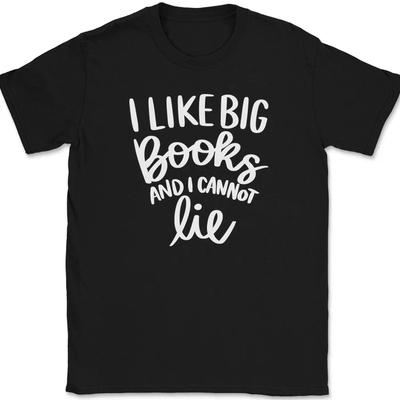Ik hou van dikke boeken en ik kan niet liegen T-shirt Grappige Lees Hobby Roman Tekst T-shirt