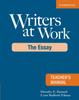 The Writers At Work Teacher's Manual : The Essay Book