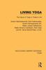 Livre Living Yoga : The Value of Yoga In Today's Life