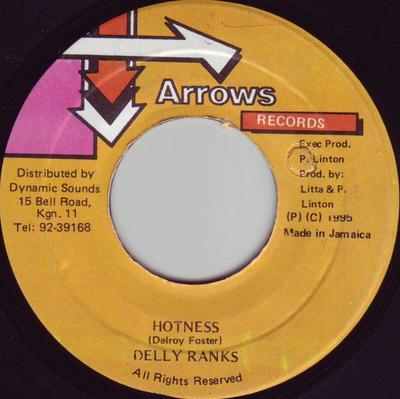 7-Zoll-Schallplatte DELLY RANKS - Hotness NONE Arrows Records 1995 Jamaika Reggae, Ska & Dub Gebraucht
