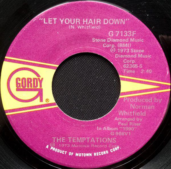

7-дюймовая пластинка TEMPTATIONS - Let Your Hair Down G7133F Gordy 1973 США Соул/Фанк Б/У