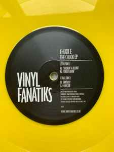 

12inch Record CHUCK E - The Chuck Ep (Yellow Vinyl) VFS077 Vinyl Fanatiks 2025 UK Dance & Electronica