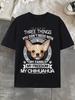 Chihuahua T-shirt-3pcs of Humor T-shirt