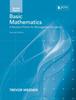 The Basic Mathematics : A Revision Primer for Management Students Book