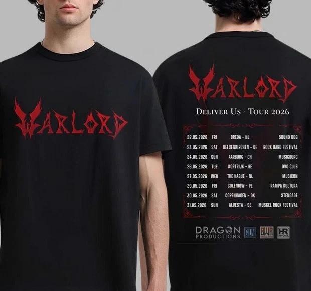 Warlord Deliver Us Europe 2026 Tour Schedule Dates Two Sided TShirt orr hoodie S