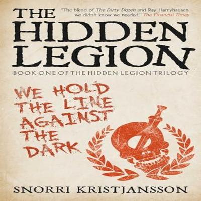 The Hidden Legion by Snorri Kristjansson Paperback Book 9781786189769