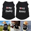 Cute Summer Dog Vest Sleeveless Soft Puppy T-Shirt Casual I Love My Mommy/Daddy Kitten T-shirts for Small Medium Dog