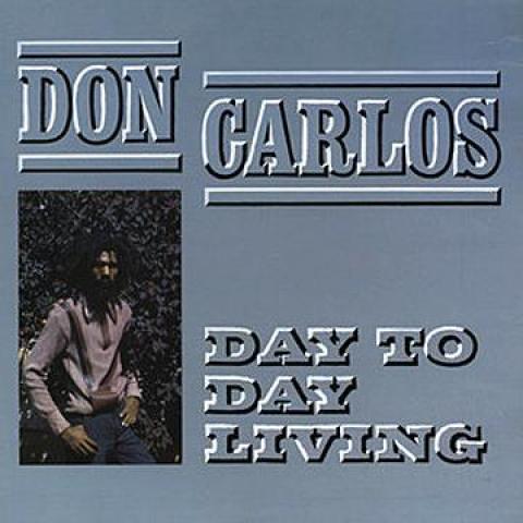 LP Record DON CARLOS - Day To Day Living GREL45 Greensleeves UK 1982 UK Reggae, Ska & Dub