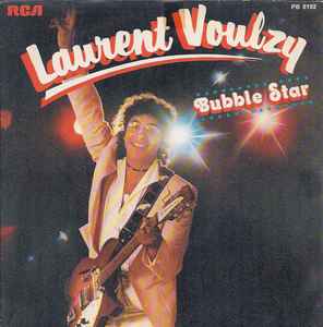 

7inch Record LAURENT VOULZY - Bubble Star PB8192 RCA Victor, RCA 1978 France Pop Used
