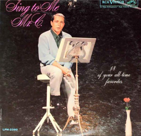 

LP Record PERRY COMO - Sing To Me, Mr. C. LPM2390 RCA Victor 1961 US Jazz Used