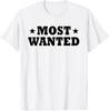 Western Cowboy Cowgirl Rodeo | Most Wanted T-Shirt