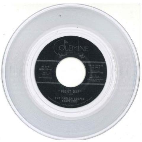 

7inch Record HARLEM GOSPEL TRAVELERS Fight On Keep On Praying Clear CLMN204 Colemine Record 2021 US SoulFunk