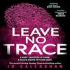 Leave No Trace by Jo Callaghan Paperback Book 9781398511231