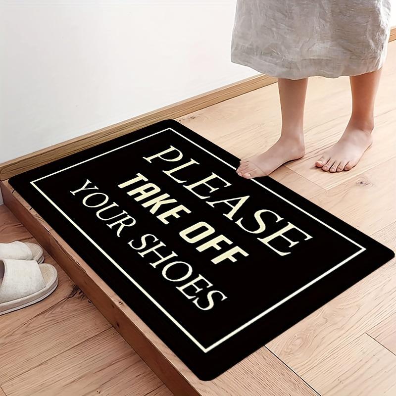 

1pc Printed Doormat, Reminder to Take Off Your Shoes Mat, Home Doorway Soft Mats 1PC чорний