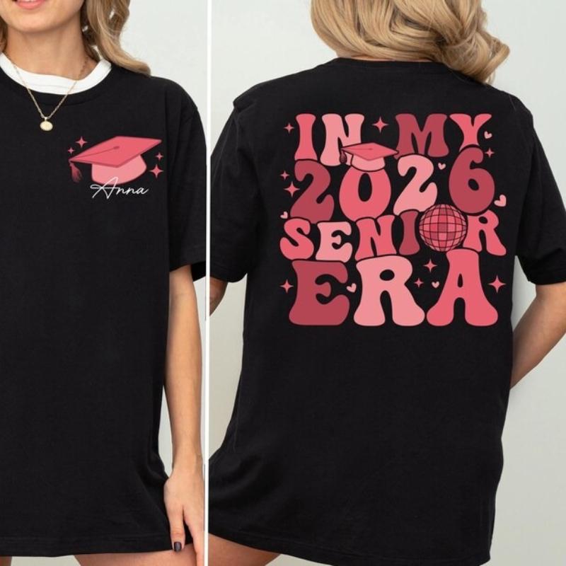 Custom Senior Shirt Personalized Graduation High School Grad in My Senior Era Class of 2026 Gift College Grad Graphic Tshirts S
