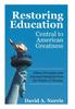 The Restoring Education : Central To American Greatness Fifteen Principles That Liberated Mankind from the Politics of Tyranny Book