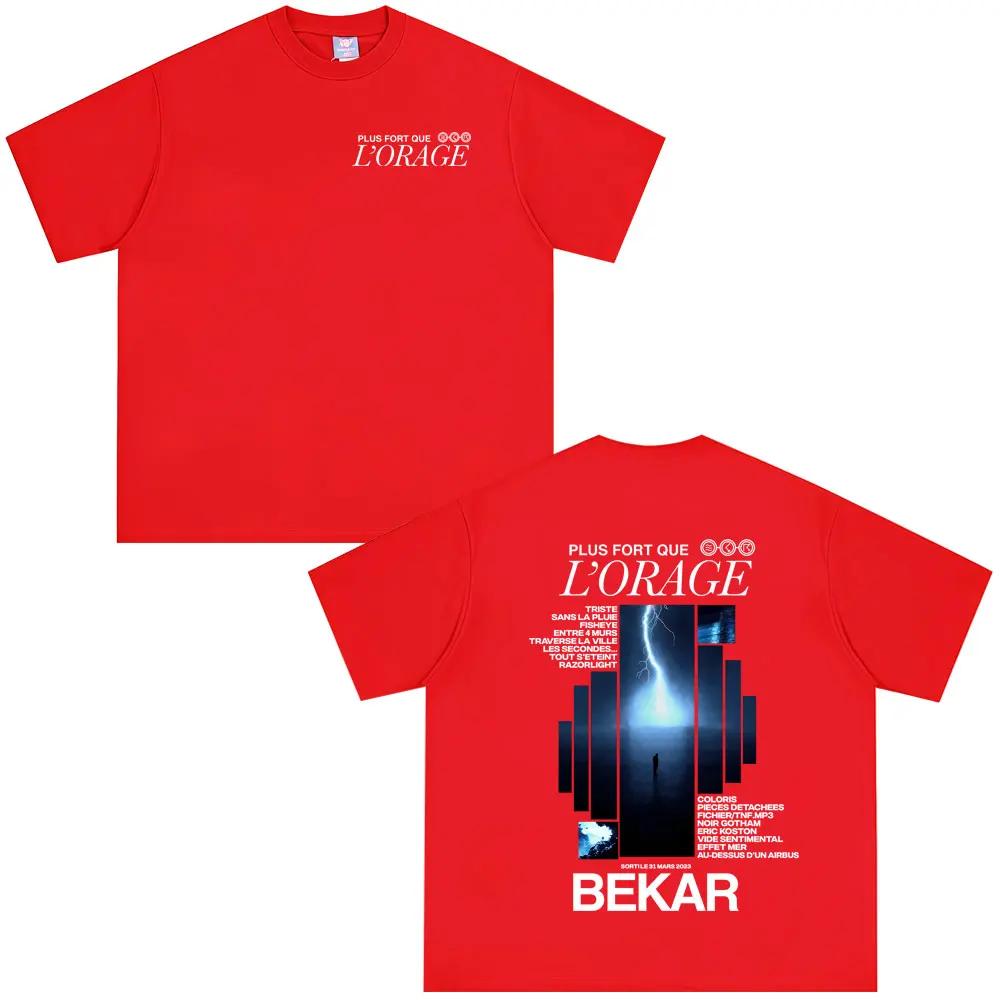 Rapper Bekar Plus Fort Que L'orage Album Grafik T-Shirts Herren Damen Hip Hop Mode Popmusik T-Shirts Herren Freizeit Streetwear