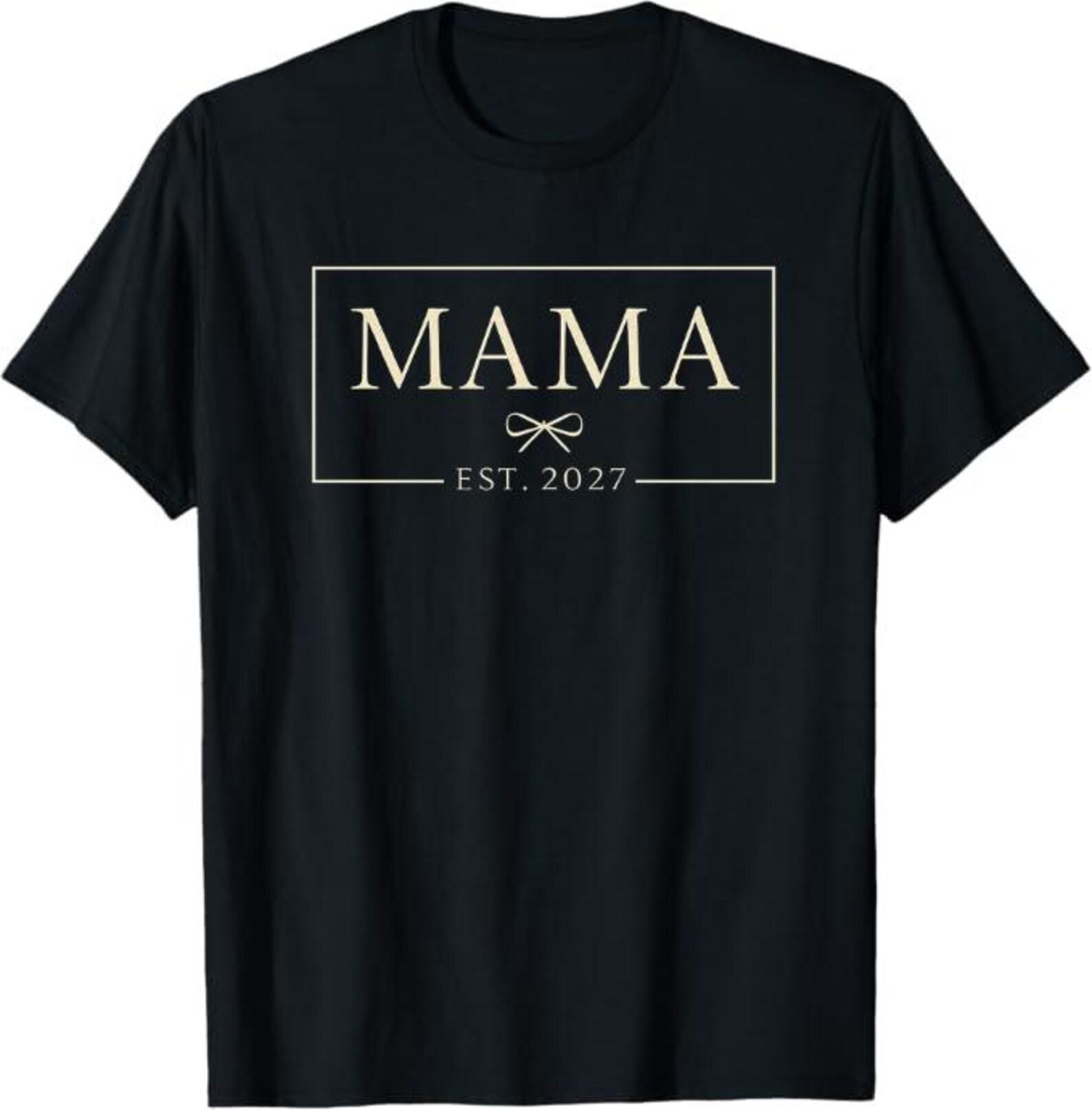 Mama Est. 2027 T-Shirt, New Mom Pregnancy Announcement Gift, Future Mother Graphic Tee, Minimalist Mama Shirt L