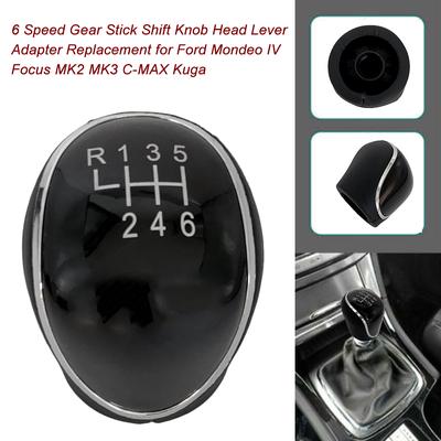 6 Speed Gear Stick Shift Knob Head Lever Adapter Replacement for Ford Mondeo IV Focus MK2 MK3 C-MAX