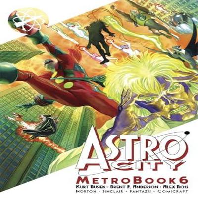 Astro City Metrobook Volume 6 by Kurt Busiek Paperback Book 9781534350380