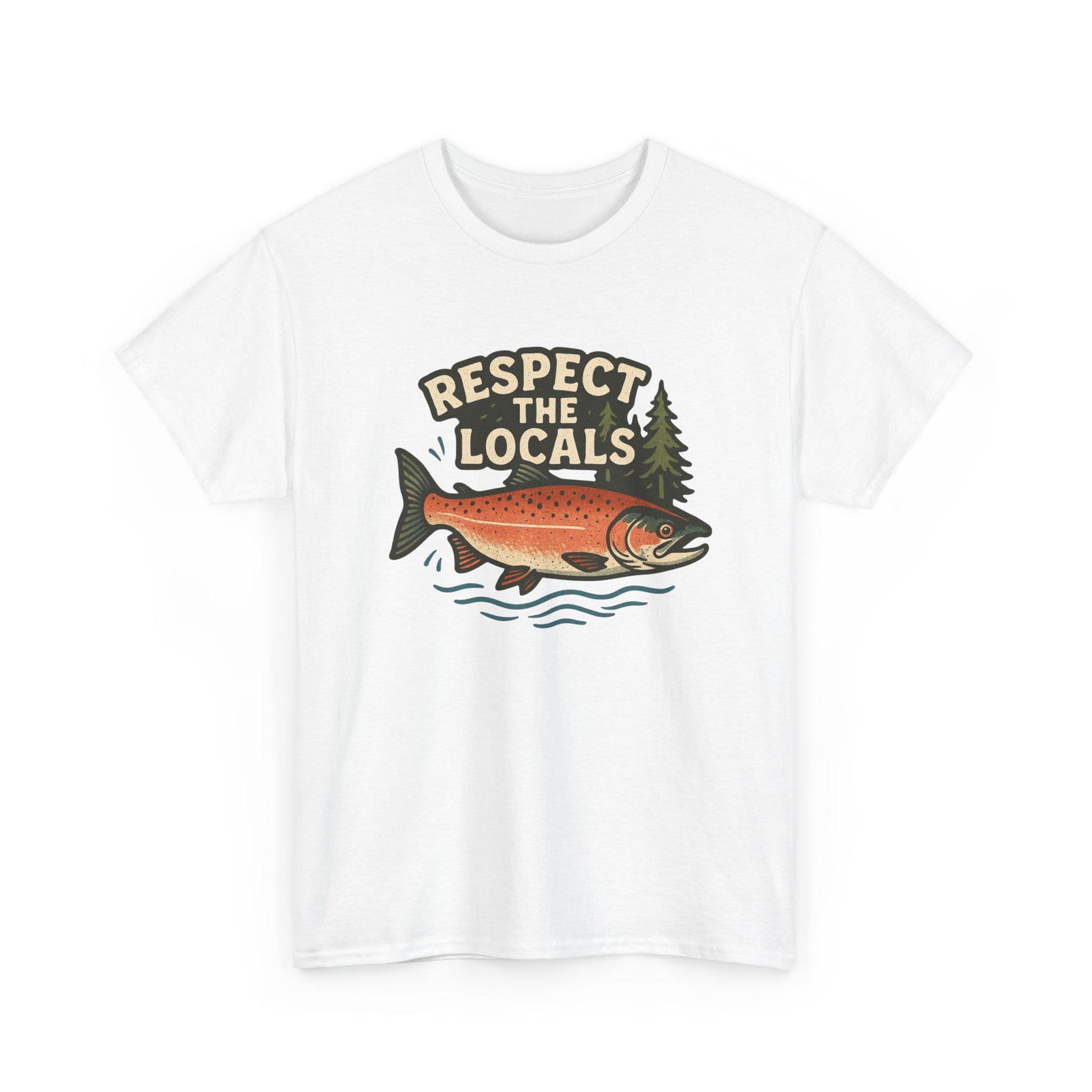 Respect The Locals Fish Tee | Salmon Shirt, Nature Shirt XL