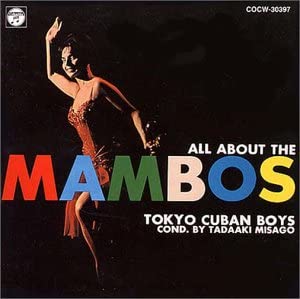 CD TOKYO CUBAN BOYS - Mambo no subete COCW30397 Japan ObiJapanese Pop/Rock Used